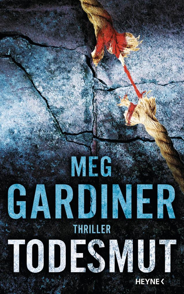 Produktbild: Todesmut | Meg Gardiner