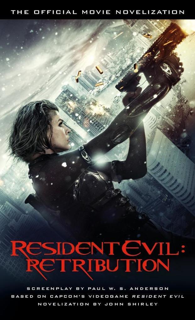 Produktbild: Resident Evil: Retribution | John Shirley