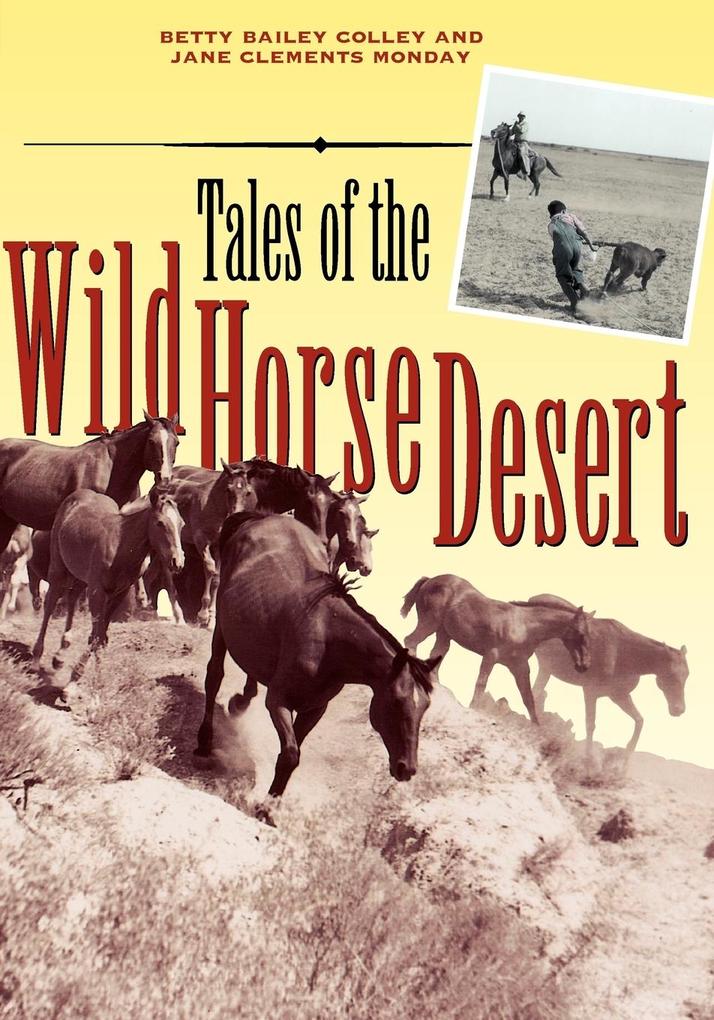 Tales of the Wild Horse Desert als Taschenbuch