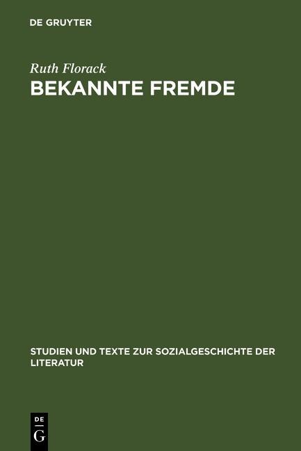 Produktbild: Bekannte Fremde | Ruth Florack