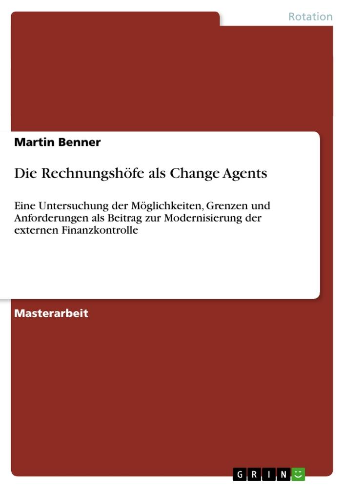 Produktbild: Die Rechnungshöfe als Change Agents | Martin Benner