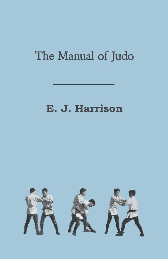 Produktbild: The Manual of Judo | E. J. Harrison
