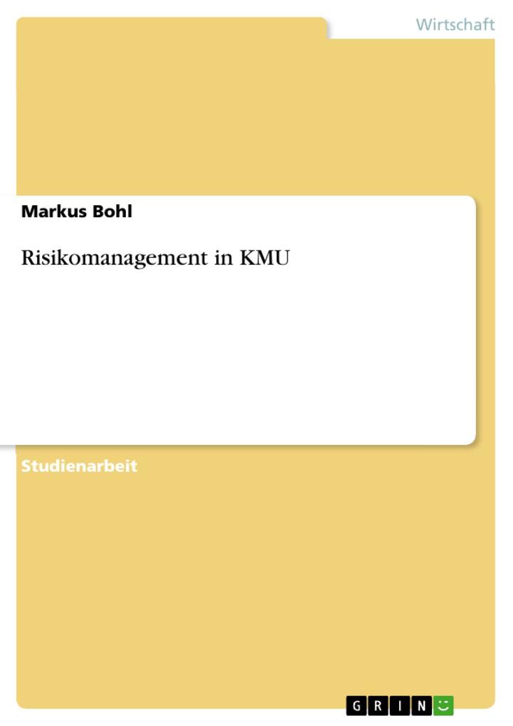 Produktbild: Risikomanagement in KMU | Markus Bohl