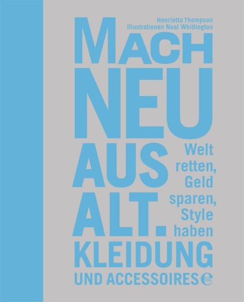 Produktbild: Mach neu aus alt | Henrietta Thompson