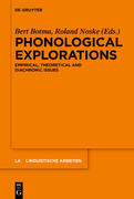 Phonological Explorations