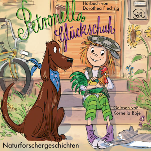 Produktbild: Petronella Glückschuh - Naturforschergeschichten, Audio-CD | Dorothea Flechsig