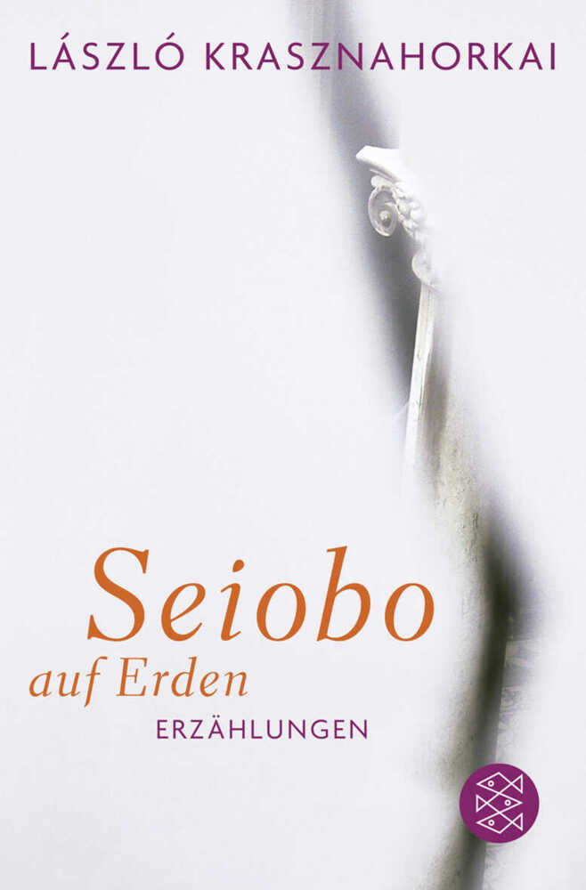Produktbild: Seiobo auf Erden | László Krasznahorkai
