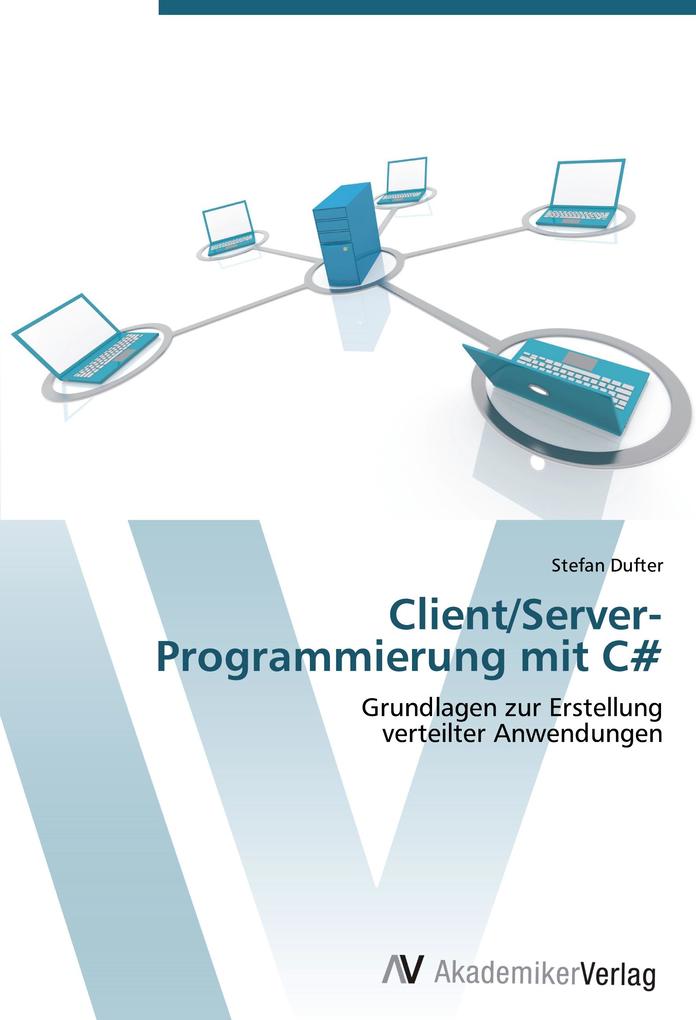 Produktbild: Client/Server-Programmierung mit C | Stefan Dufter
