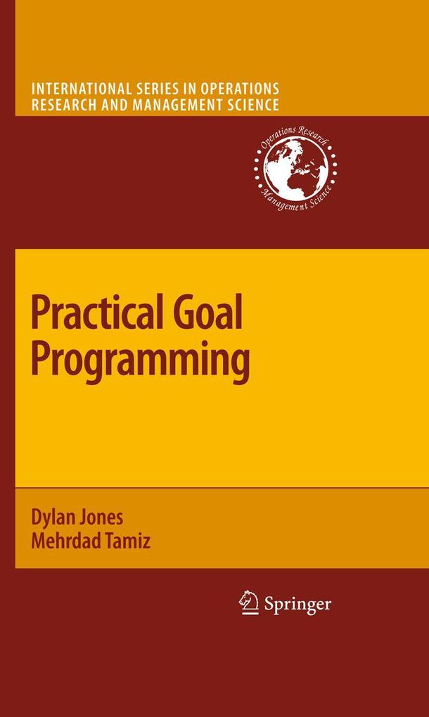 Produktbild: Practical Goal Programming | Dylan Jones, Mehrdad Tamiz