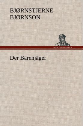 Produktbild: Der Bärenjäger | Bjørnstjerne Bjørnson
