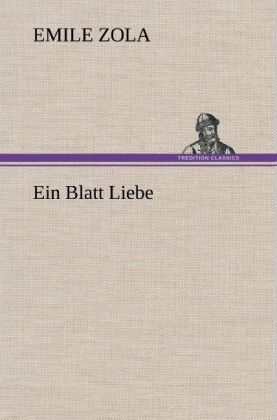 Produktbild: Ein Blatt Liebe | Emile Zola