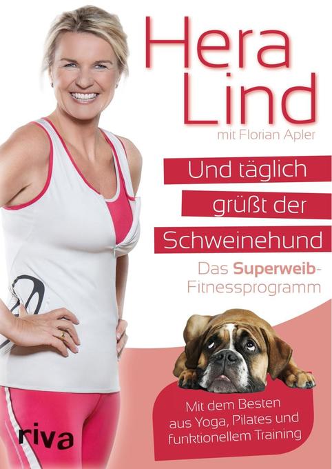 Produktbild: Und täglich grüßt der Schweinehund | Florian Apler, Hera Lind
