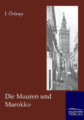 Produktbild: Die Mauren und Marokko | J. Östrup