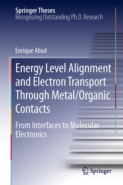 Produktbild: Energy Level Alignment and Electron Transport Through Metal/Organic Contacts | Enrique Abad