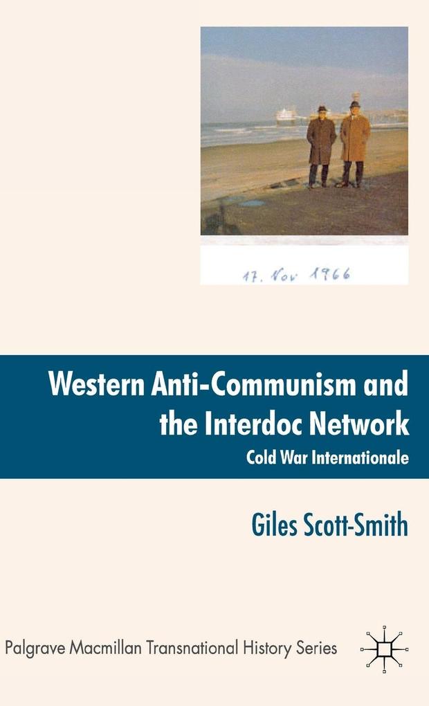 Produktbild: Western Anti-Communism and the Interdoc Network | Giles Scott-Smith