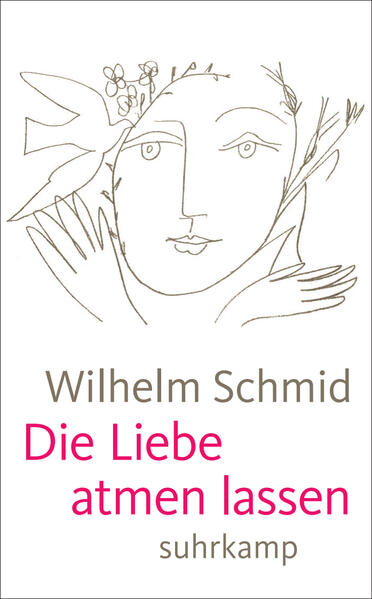Produktbild: Die Liebe atmen lassen | Wilhelm Schmid