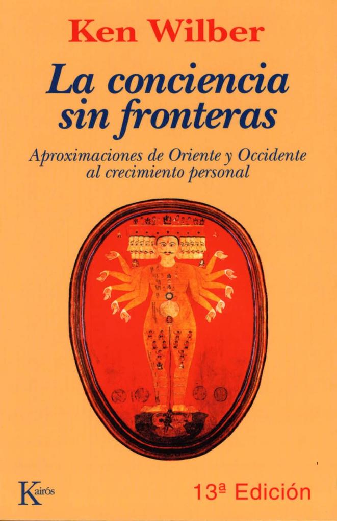 Produktbild: La conciencia sin fronteras | Ken Wilber