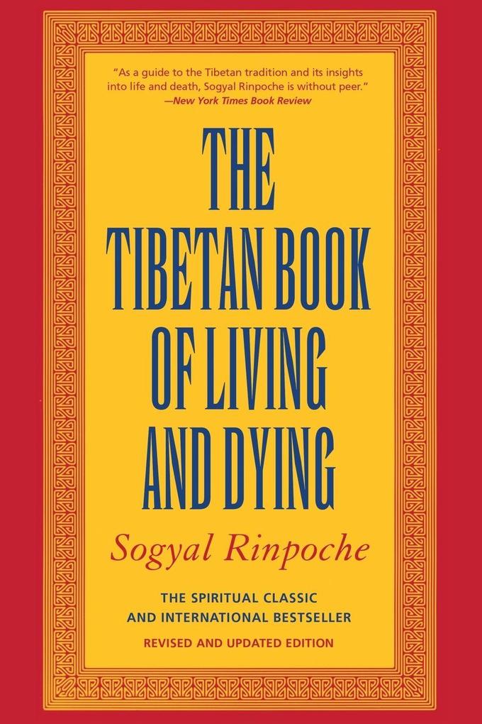 Produktbild: The Tibetan Book of Living and Dying | Sogyal Rinpoche