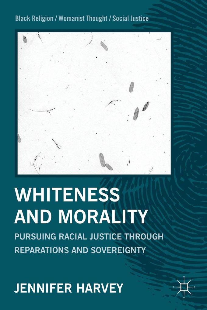 Produktbild: Whiteness and Morality | J. Harvey