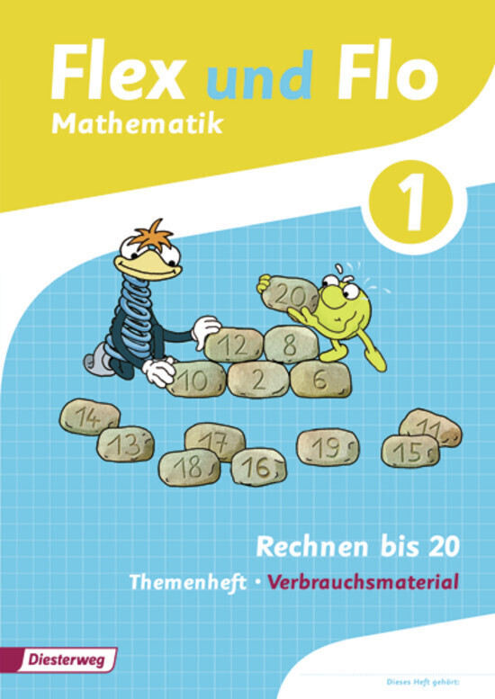 Produktbild: Flex und Flo 1. Themenheft Rechnen bis 20 | Heinrich Bauersfeld, Judith Beerbaum, Christina Beimdiek, Sina Buchborn, Christiane Deutschmann