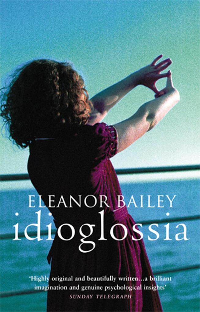 Produktbild: Idioglossia | Eleanor Bailey