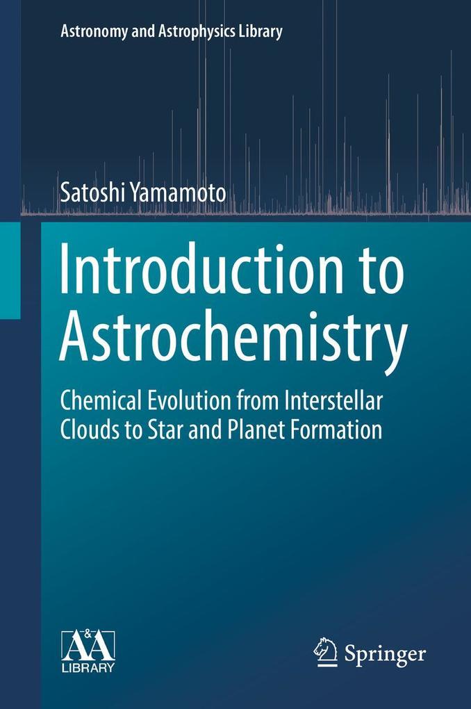 Produktbild: Introduction to Astrochemistry | Satoshi Yamamoto