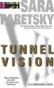 Tunnel Vision: A V. I. Warshawski Novel