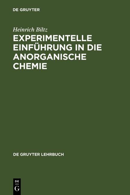 Produktbild: Experimentelle Einführung in die Anorganische Chemie | Heinrich Biltz