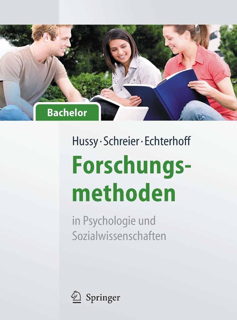 Produktbild: Forschungsmethoden in Psychologie und Sozialwissenschaften - für Bachelor | Walter Hussy, Margrit Schreier, Gerald Echterhoff