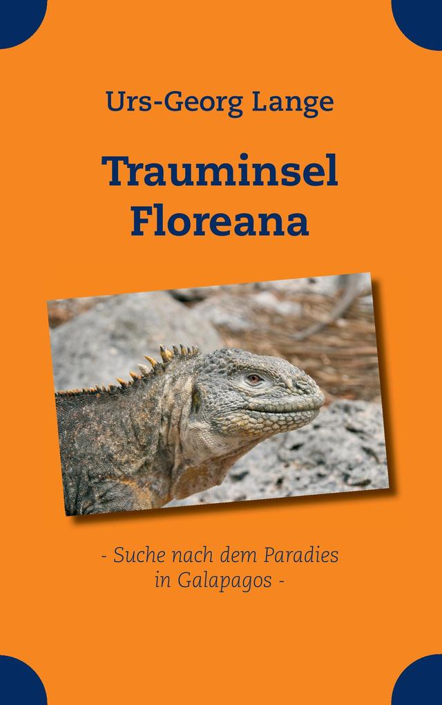 Produktbild: Trauminsel Floreana | Urs-Georg Lange