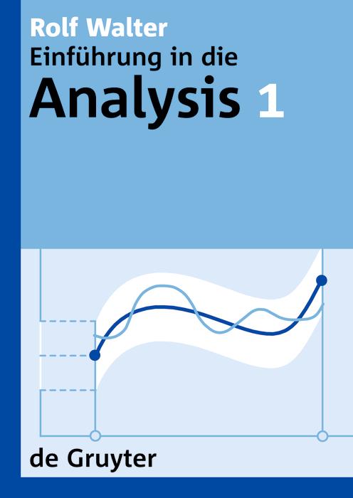 Produktbild: Rolf Walter: Einführung in die Analysis. 1 | Rolf Walter