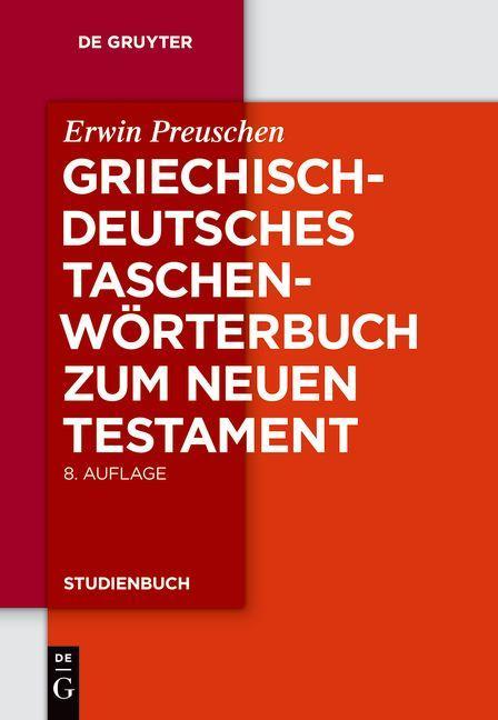 Produktbild: Griechisch-deutsches Taschenwörterbuch zum Neuen Testament | Erwin Preuschen