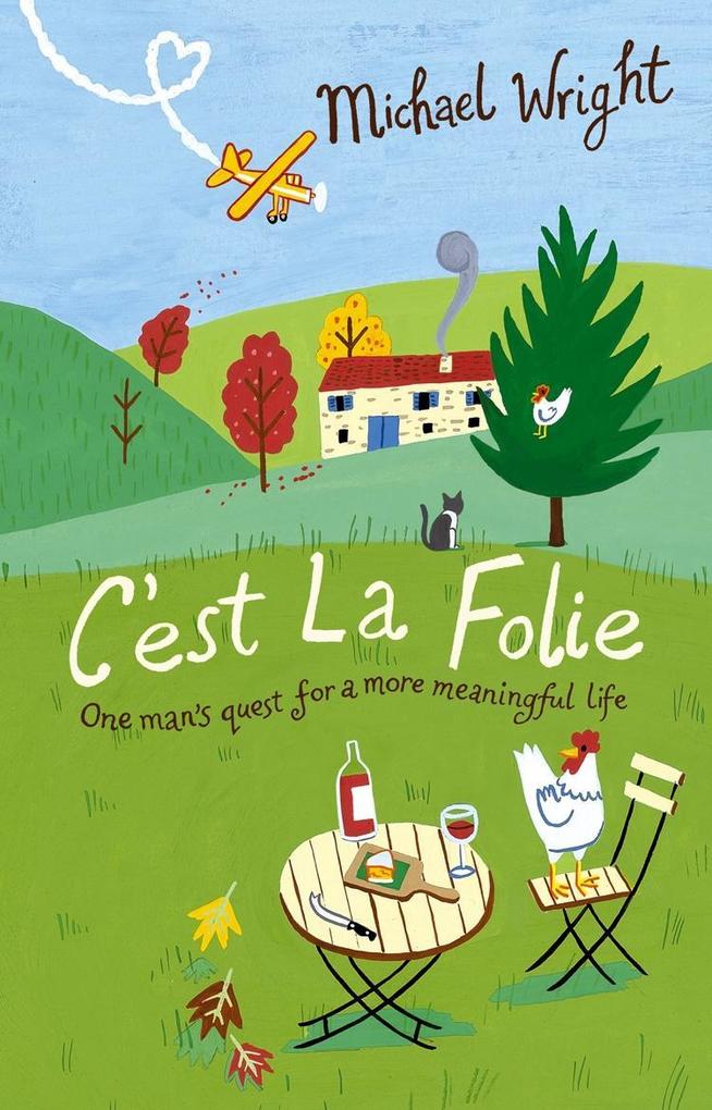 Produktbild: C'est La Folie | Michael Wright