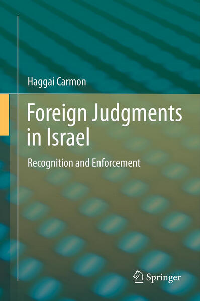 Produktbild: Foreign Judgments in Israel | Haggai Carmon