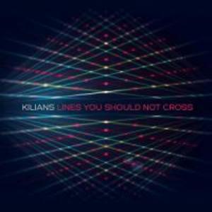 Produktbild: Lines You Should Not Cross | Kilians