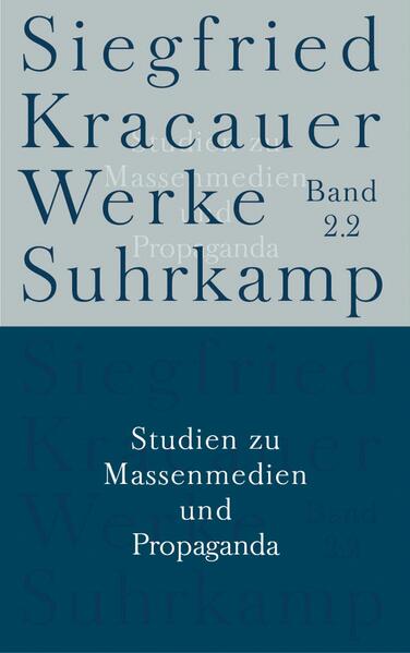 Produktbild: Studien zu Massenmedien und Propaganda | Siegfried Kracauer