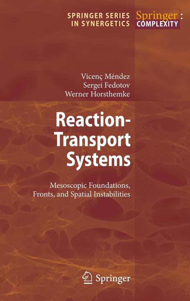 Produktbild: Reaction-Transport Systems | Sergei Fedotov, Werner Horsthemke, Vicenc Mendez