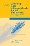 Einführung in die nichtparametrische Statistik mit SAS und R