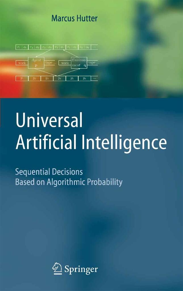 Produktbild: Universal Artificial Intelligence | Marcus Hutter
