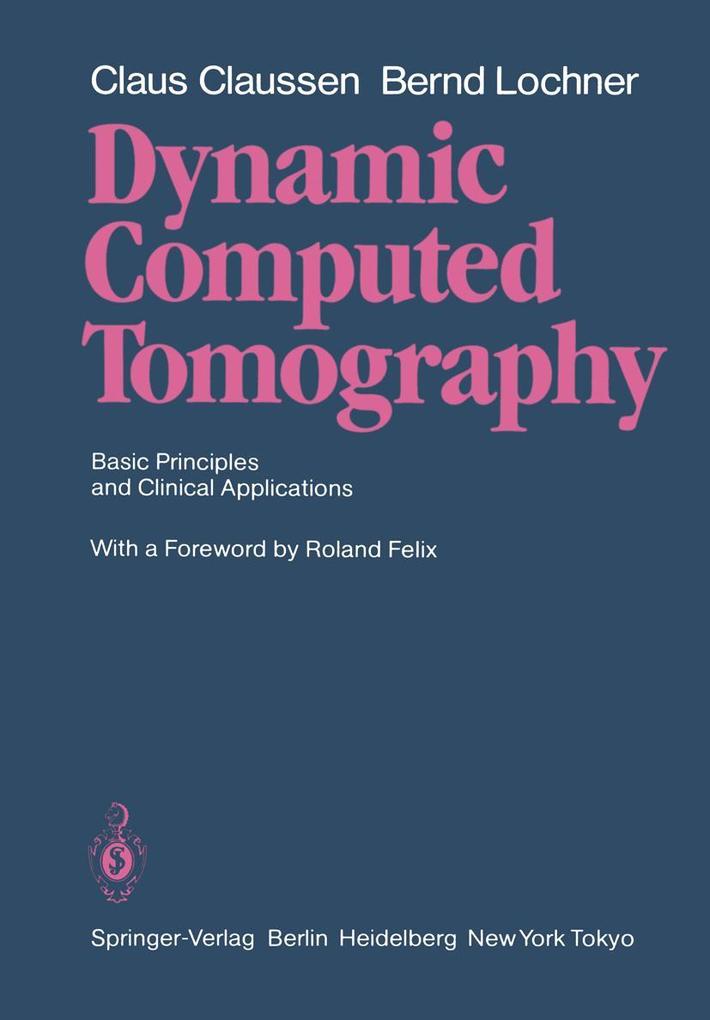 Produktbild: Dynamic Computed Tomography | Claus Claussen, Bernd Lochner