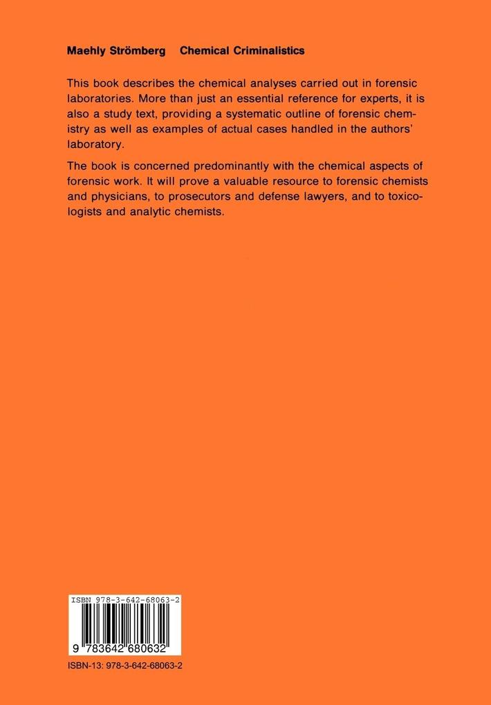 Weitere Ansicht: Chemical Criminalistics | A. Maehly, L. Strömberg