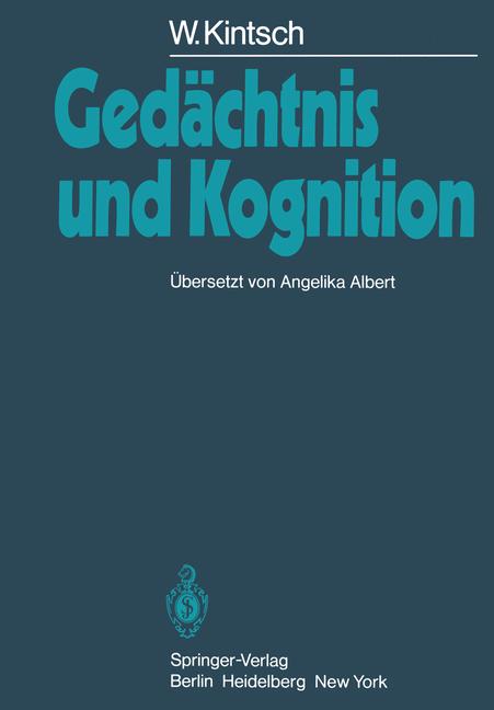 Weitere Ansicht: Gedächtnis und Kognition | W. Kintsch