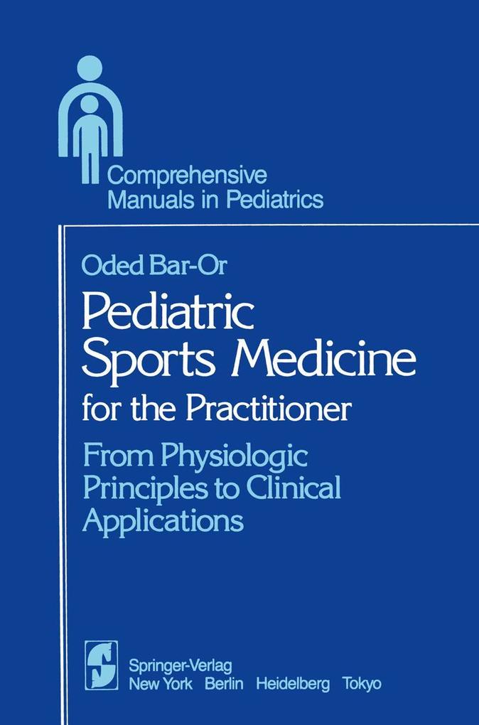 Produktbild: Pediatric Sports Medicine for the Practitioner | O. Bar-Or