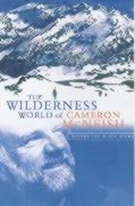The Wilderness World of Cameron McNeish: Beyond the Black Stump als Buch (gebunden)