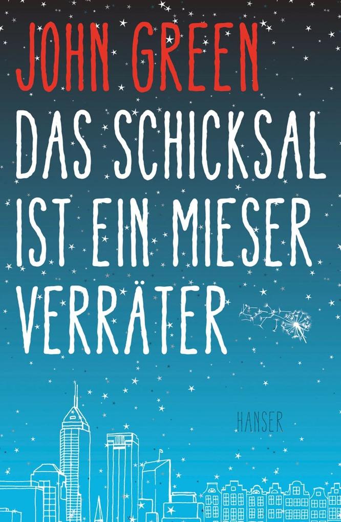 Produktbild: Das Schicksal ist ein mieser Verräter | John Green