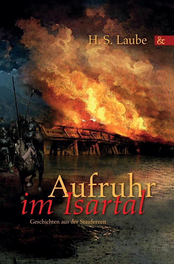 Produktbild: Aufruhr im Isartal | H. S. Laube