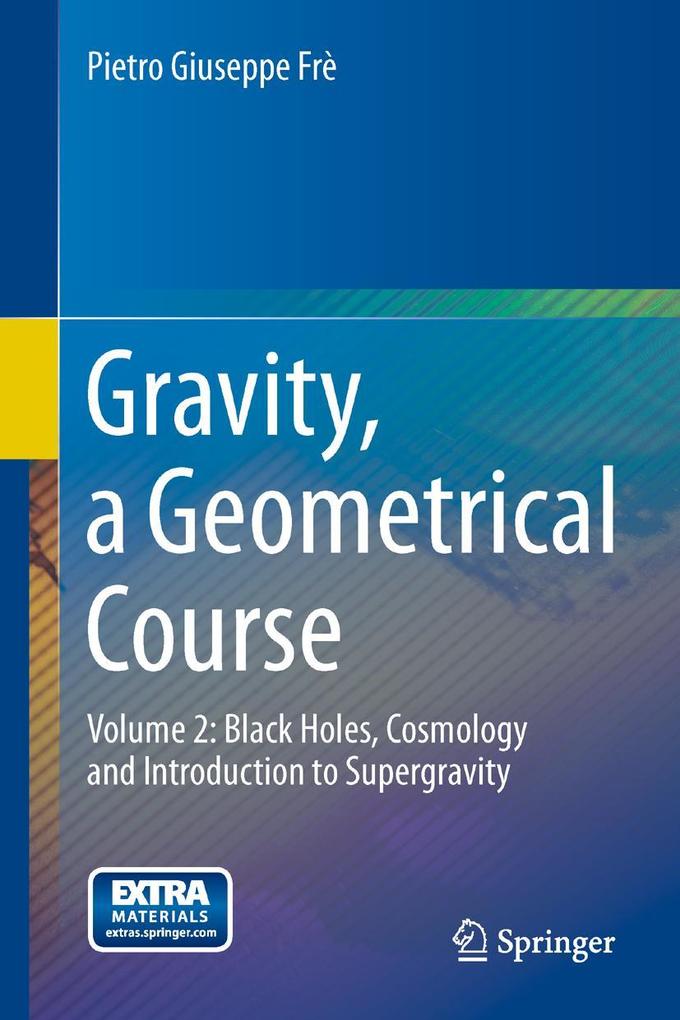 Produktbild: Gravity, a Geometrical Course | Pietro Giuseppe Frè