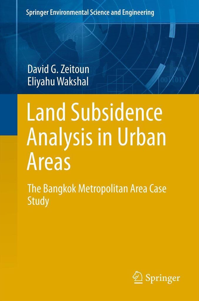 Produktbild: Land Subsidence Analysis in Urban Areas | Eliyahu Wakshal, David G. Zeitoun