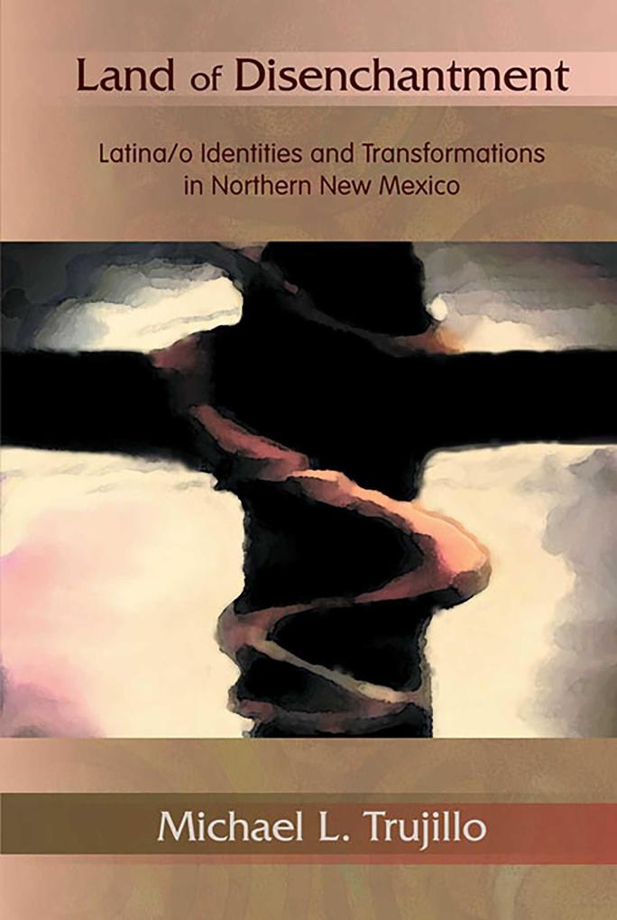 Produktbild: Land of Disenchantment | Michael L. Trujillo