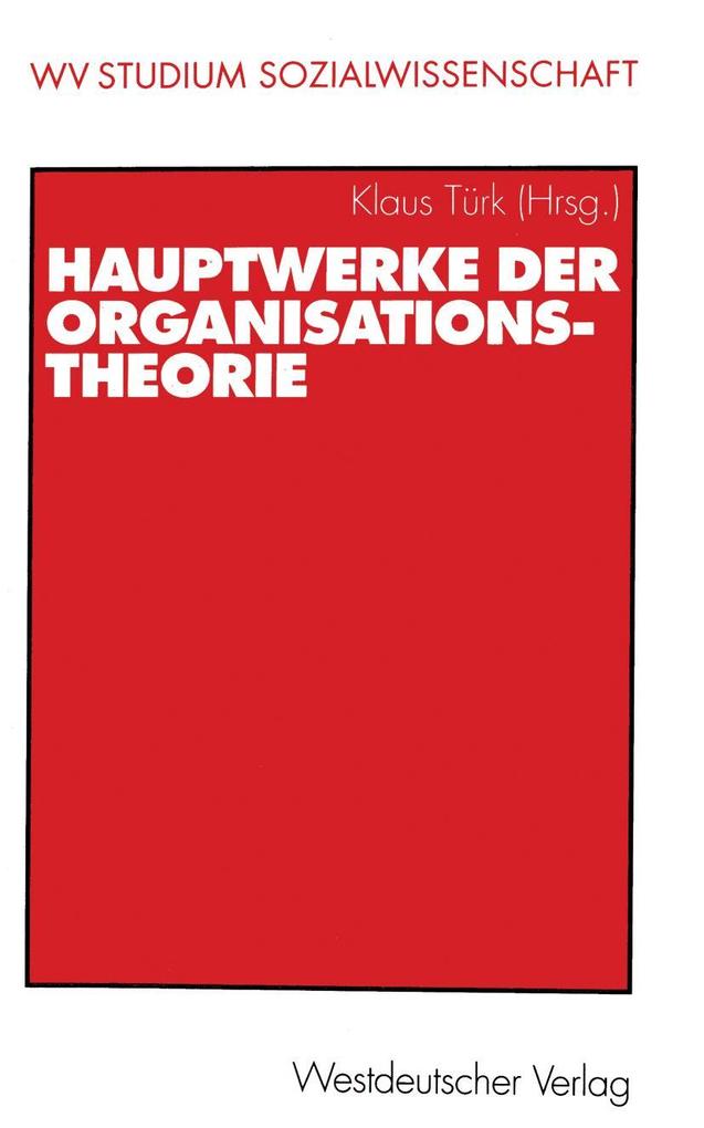 Produktbild: Hauptwerke der Organisationstheorie